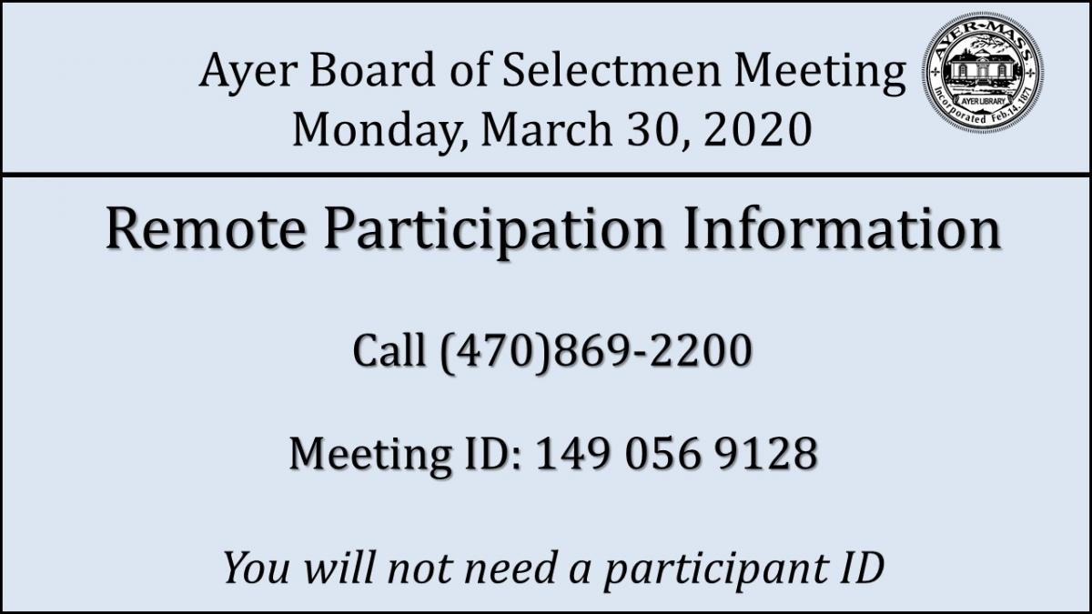 BOS Meeting 3/30/2020 Remote Participation Information