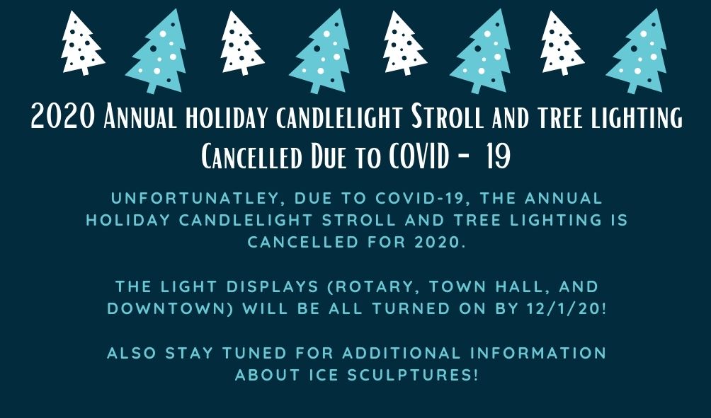 2020 Candlelight Stroll Cancelled