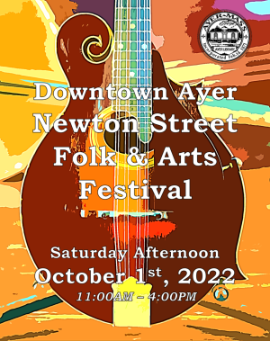 Downtown Ayer Newton Street Folk &amp; Arts Festival