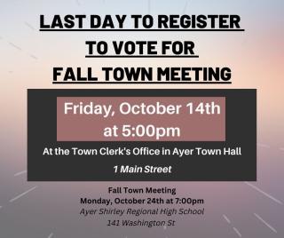 Last Day to Register to Vote at Fall Town Meeting