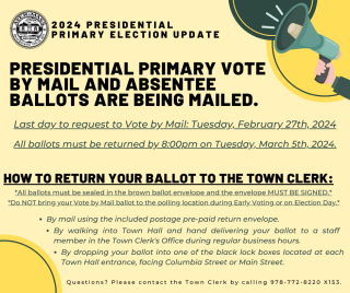 Last day to return Vote by Mail and Absentee Ballots - Presidential Primary