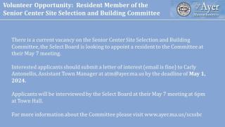 Senior Center Site Selection Building Committee Vacancy