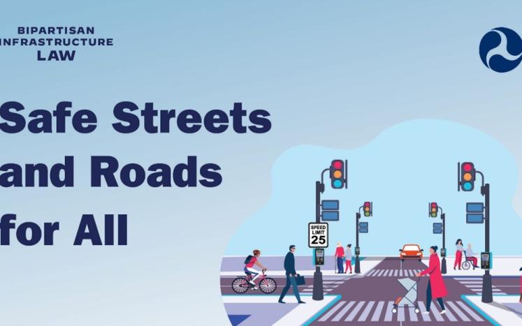 Safe Streets and Roads for All